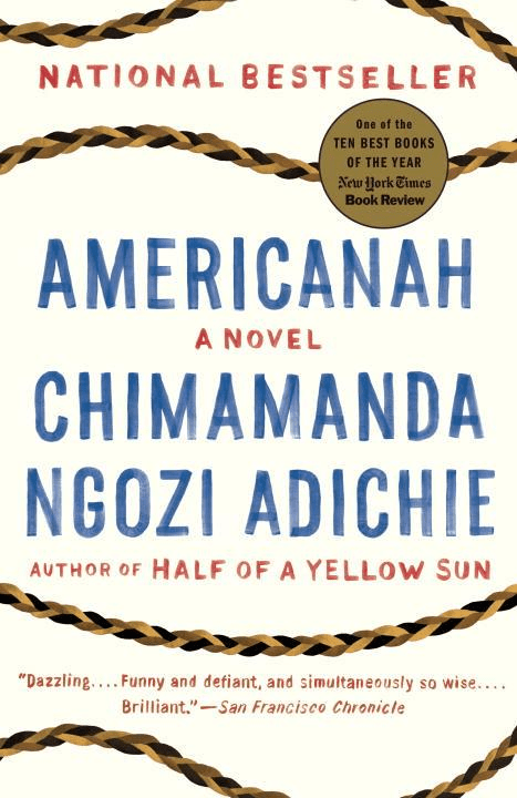 Americanah by Chimamanda Ngozi&nbsp;Adichie
